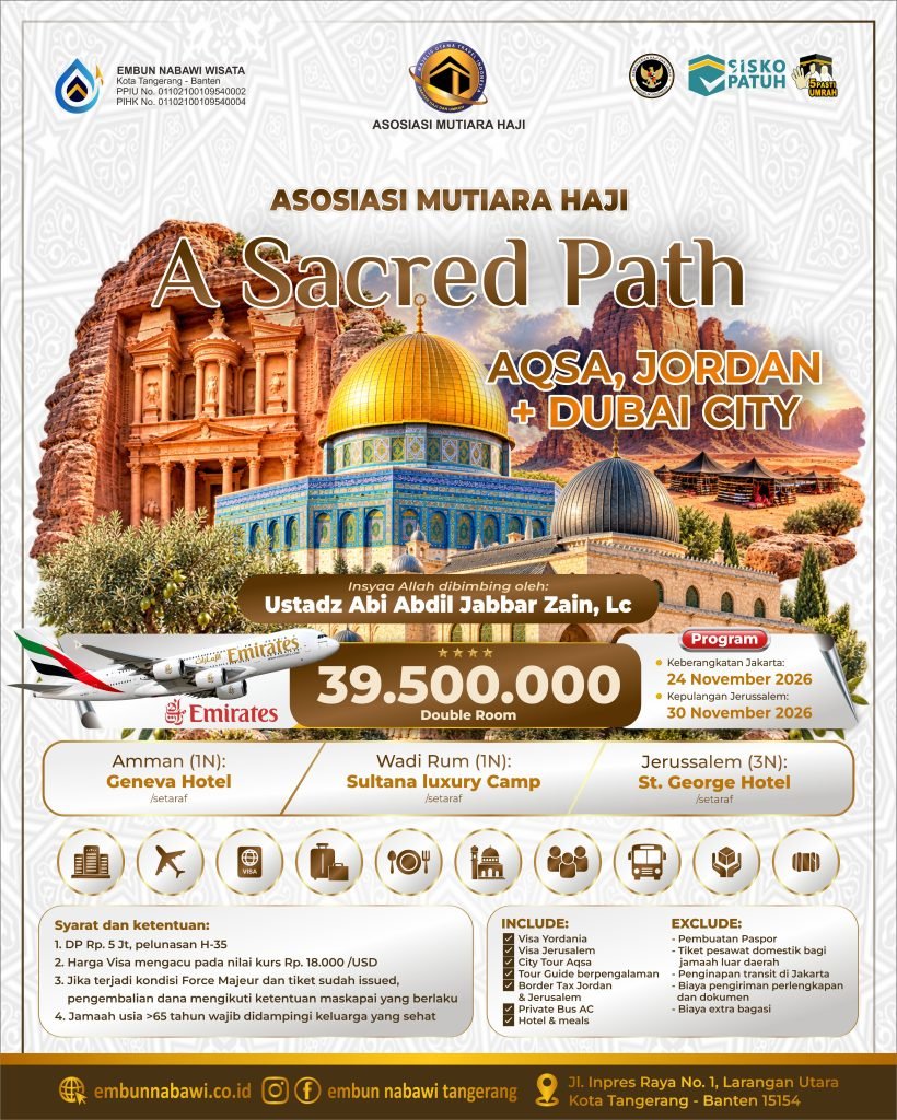A SACRED PATH AQSA, JORDAN + DUBAI CITY