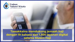 Tawakkalna mendukung jemaah haji dengan 19 bahasa dan 1.300 layanan digital selama Musim Haji