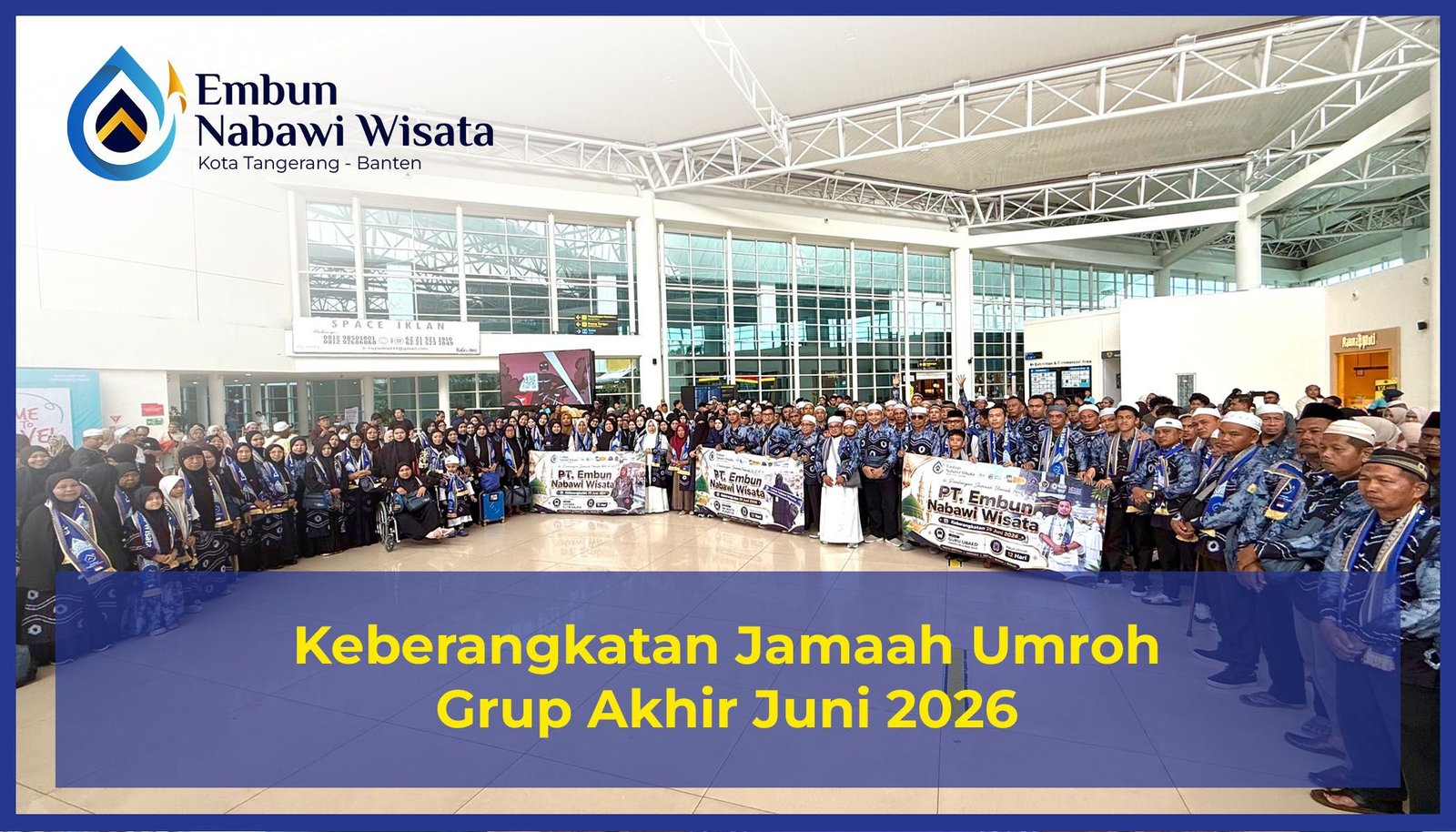 Keberangkatan Jamaah Paket Akhir Juni 2026