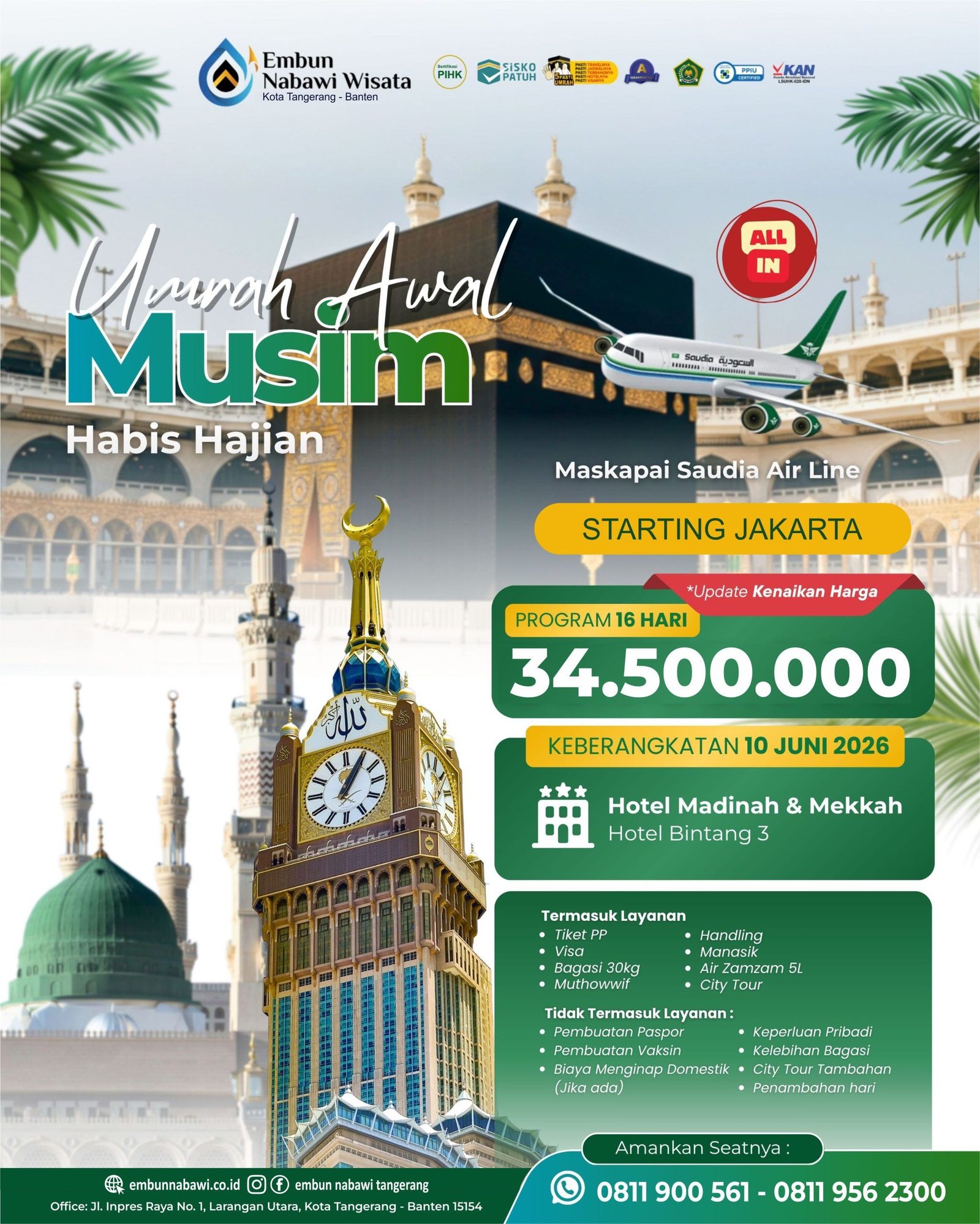 UMROH AWAL MUSIM HABIS HAJIAN