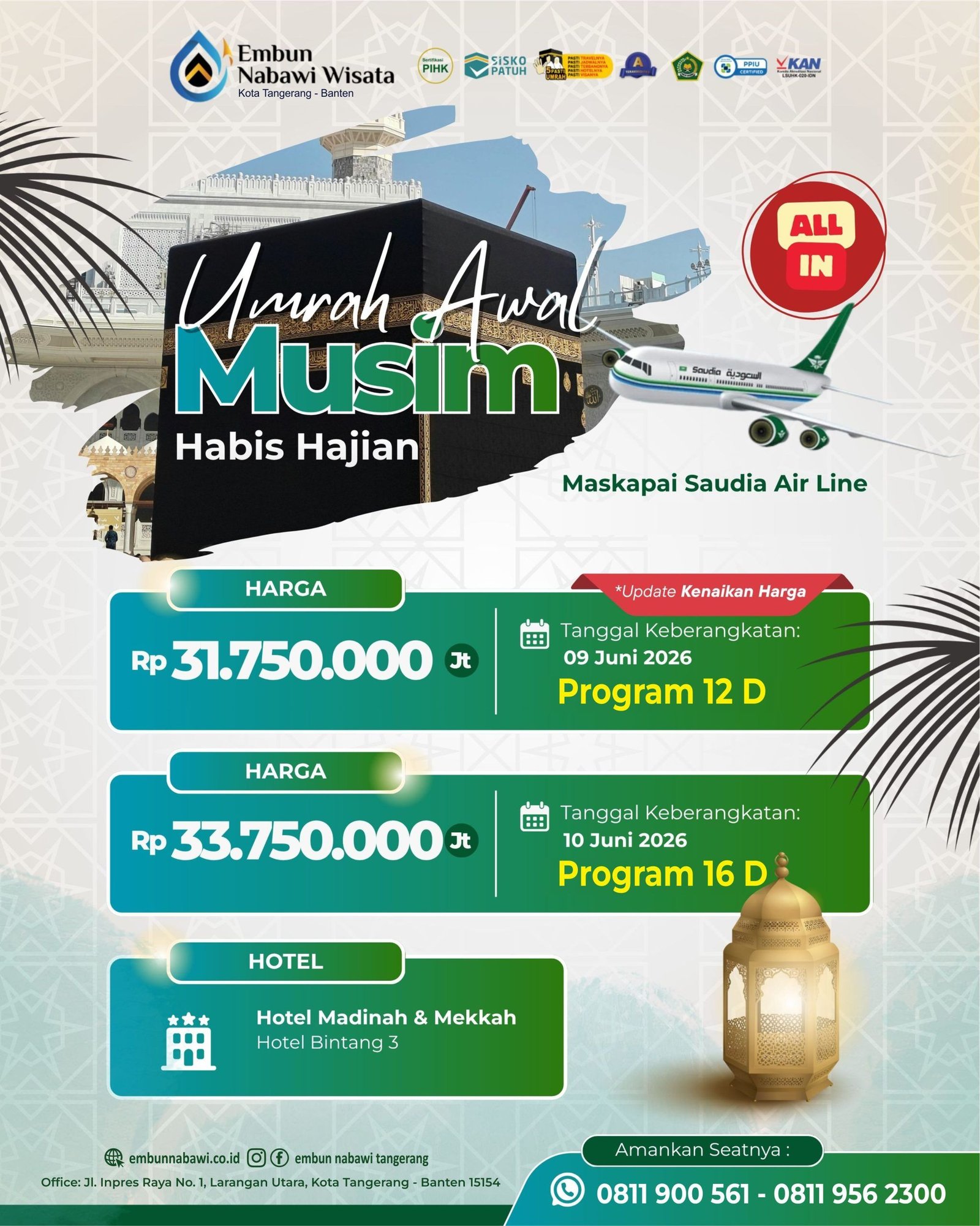 UMROH AWAL MUSIM HABIS HAJIAN